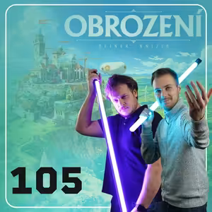 #105: Obrození, Zombicide a obsluha deskových her