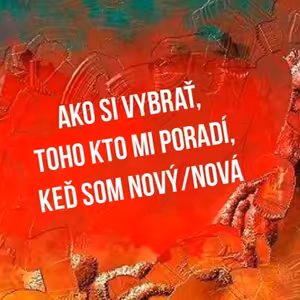 Ako si vybrať toho, kto mi poradí, keď som nový/nová na pozícii - 56. časť Sprievodca Manažéra