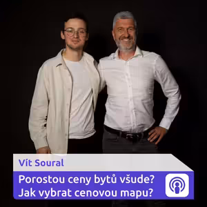 „V top lokalitách porostou ceny dál. Za 10 let zmizel v novostavbách jeden pokoj“ – Vít Soural