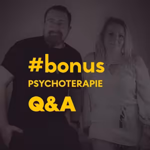 Q&A k 1 epizodě: psychoterapie