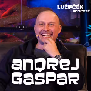 Lužifčák S2E3 Andrej Gašpar - Pri potápaní vyhľadávam najmä ľudské diela, je to ako múzeum