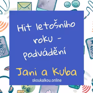 Hit letošního roku - podvádění