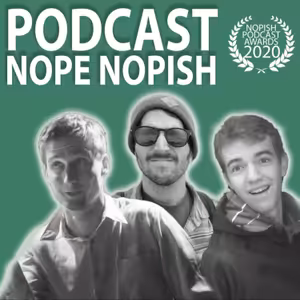 Podcast Nope Nopish