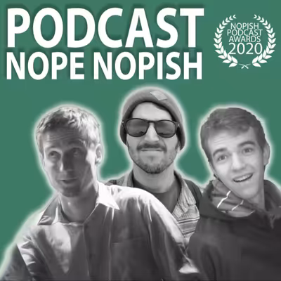 Podcast Nope Nopish