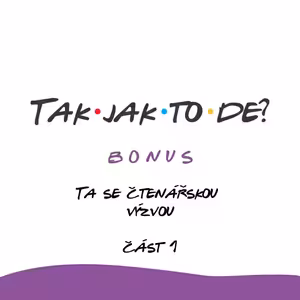 BONUS - Ta se čtenářskou výzvou (část 1)
