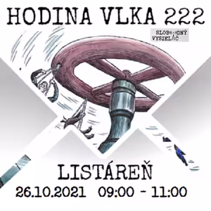 Hodina Vlka 222 - 2021-10-26 listáreň