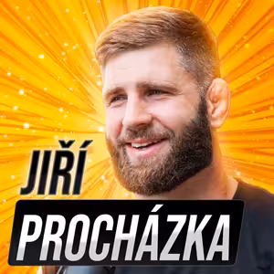 Jiří Procházka: Mladí kluci se vyhýbají nepohodlí. MMA mi vydělalo...