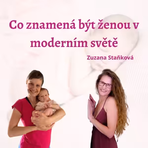 Co znamená být ženou v moderním světě