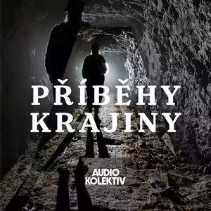 Příběhy krajiny: Důlní duch