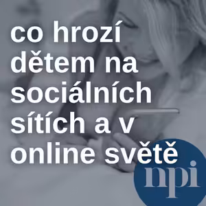 Co hrozí dětem na sociálních sítích a v online světě