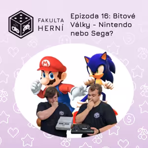 Bitové Války - Nintendo nebo Sega?