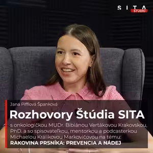 Rakovina prsníka: Prevencia a nádej | Štúdio SITA