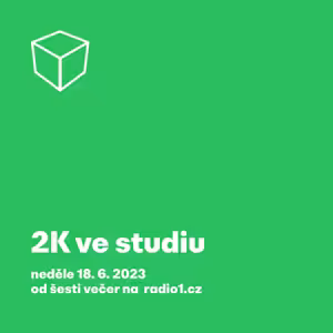 Shadowbox @ Radio 1 18/06/2023: 2K ve studiu