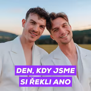 #67 - Naše svatba „den, kdy jsme si řekli ano“