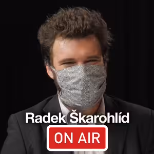 Radek Škarohlíd (Hentai Corporation) ON AIR: „Piko uvaří každý železničář."