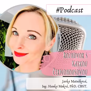 Rozhovor s Katkou Černohousovou
