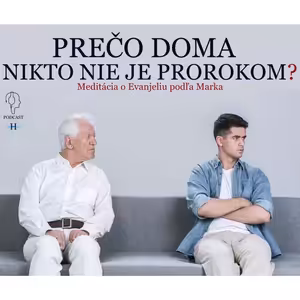 Prečo doma nikto nie je prorokom?