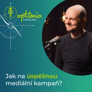 Jak na úspěšnou mediální kampaň?