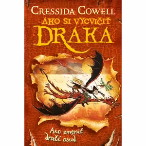Ako zmeniť dračí osud (Ako si vycvičiť draka 5)