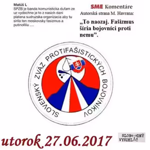 V prvej línii - 2017-06-27 Protifašistickí bojovníci pod paľbou ,,demokratov,,...