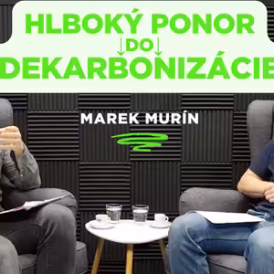 Hlboký ponor do dekarbonizácie Slovenska
