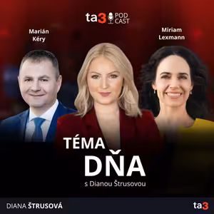 ta3 podcast Téma dňa: Plyn, peniaze na zbrane a Trumpove clá