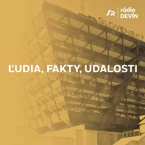 Ľudia, fakty, udalosti
