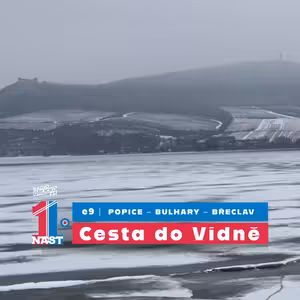 #9 Cesta do Vídně | Popice – Bulhary – Břeclav |