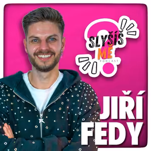 #11 JIŘÍ FEDY - MUZIKÁLY, DIVADLO A TANEC!, NA KONKURZECH TO MAJÍ KLUCI JEDNODUŠŠÍ, NEJEN V TANEČNÍM SVĚTĚ, ALE I V TOM OSOBNÍM JE DŮLEŽITÉ TO NEVZDAT...