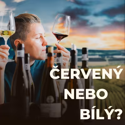 Červený nebo bílý?