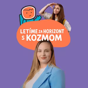 Mária Dudžáková o online bezpečí, identite a dôvere (#8 Letíme za horizont s Kozmom)