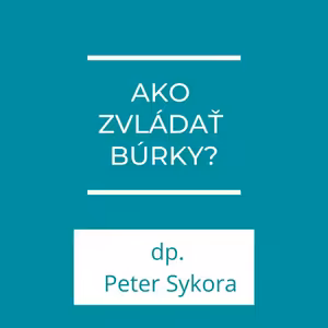 Ako zvládať búrky? | Homília