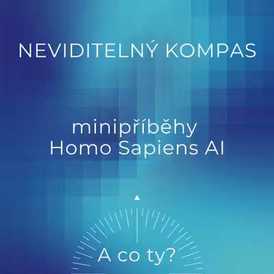 Neviditelný kompas - Minipříběhy Homo Sapiens AI