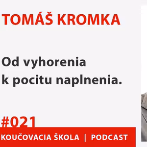 Tomáš Kromka - od vyhorenia k pocitu naplnenia. A ešte aj múzeum poistenia.