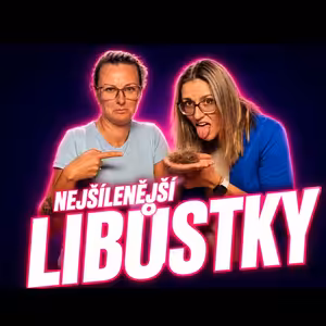 Nejšílenější libůstky