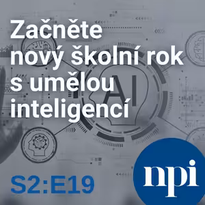 Začněte nový školní rok s umělou inteligencí | S2:E19