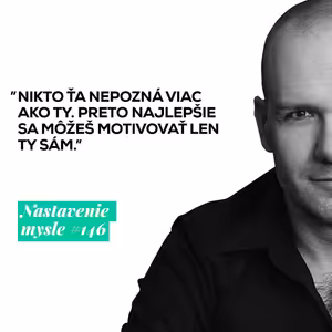 Najjednoduchšia cesta k motivácii | #NM146