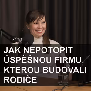 69. Po rodičích přebírají světově úspěšnou firmu. Jaká úskalí musí řešit?