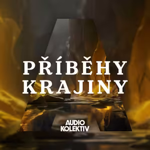 Příběhy krajiny: Sirotek z Radhoště