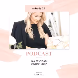 JAK SE VYRÁBÍ ONLINE KURZ