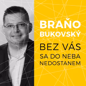 Bez vás sa do neba nedostanem