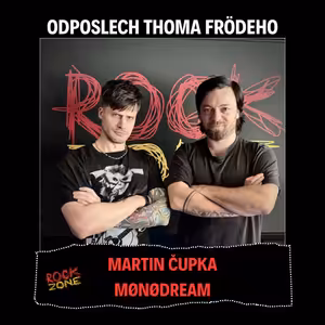 Odposlech Thoma Frödeho - Martin Čupka (MØNØDREAM)