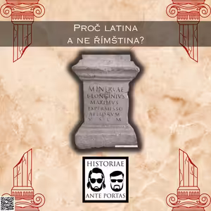 27 – Proč latina a ne římština?