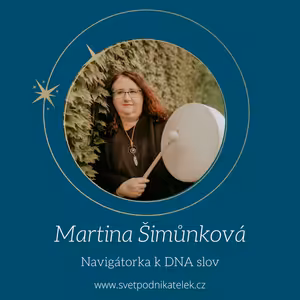 Jak přistupovat k podpoře na cestě seberozvoje zajímavě a kreativně – Martina Šimůnková