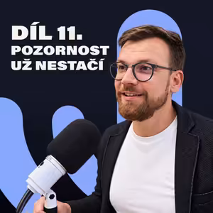 #11 Martin Brablec: Důvěru nejde obejít. Ani u lidí, ani u AI
