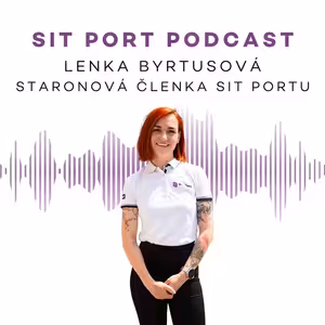 SIT People: Vítáme zpět SIT Porťačku Lenku