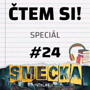 #24 O Smečce s Jirkou Sivokem - Speciál