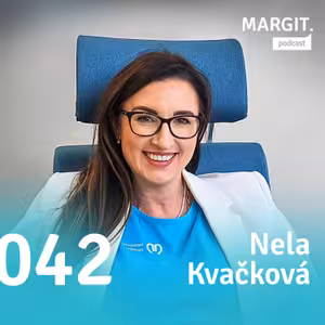 #042 O vedení nemocnice s Nelou Kvačkovou