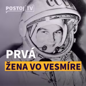 Destinácia vesmír: Valentina Tereškovová otvárala ženám okno do vesmíru, no trochu ho aj privrela