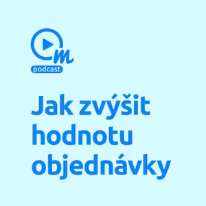 Jak zvýšit průměrnou hodnotu objednávky?